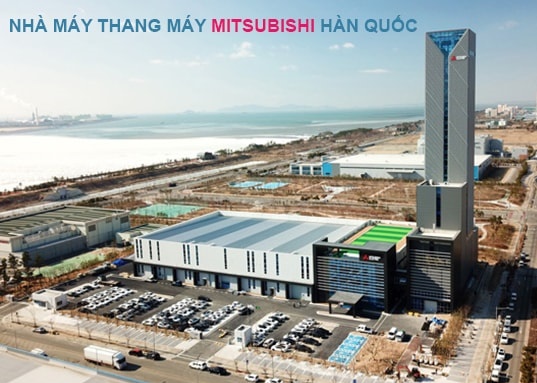 Thang máy Mitsubishi đưa nhà máy sản xuất vào Hàn Quốc